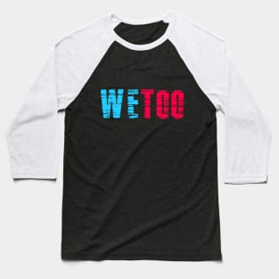 WE TOO 20 Baseball T-Shirt